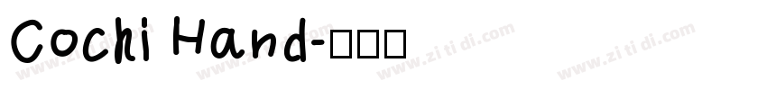 Cochi Hand字体转换